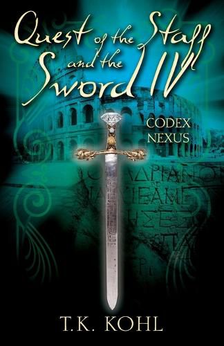 Cover image for Quest of the Staff and the Sword IV: Codex Nexus