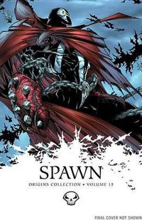 Cover image for Spawn: Origins Volume 15