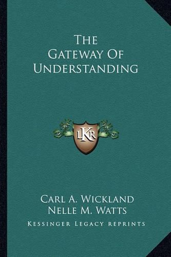 Cover image for The Gateway of Understanding