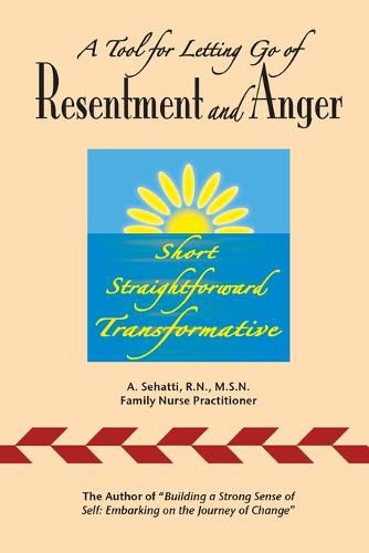 Cover image for A Tool for Letting Go of Resentment and Anger