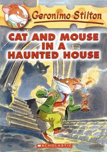 Cover image for Cat and Mouse in a Haunted House (Geronimo Stilton #3)