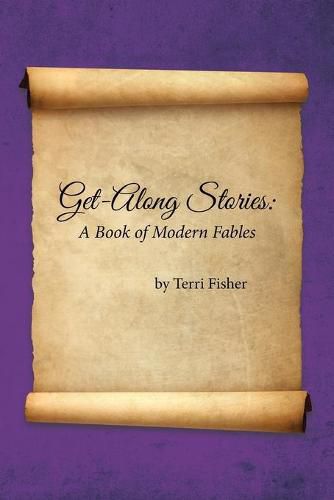 Cover image for Get-Along Stories: A Book of Modern Fables