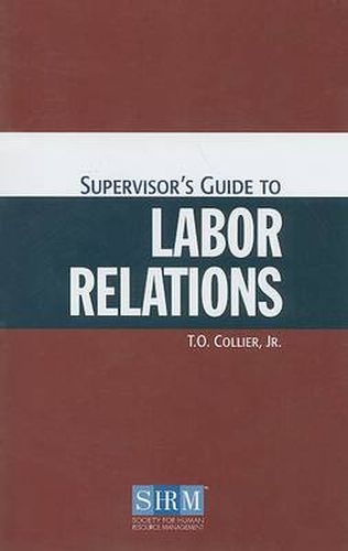 Cover image for Supervisor's Guide to Labor Relations