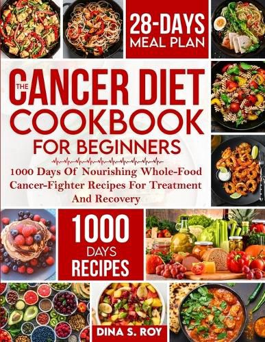 Cover image for The Cancer Diet Cookbook For Beginners