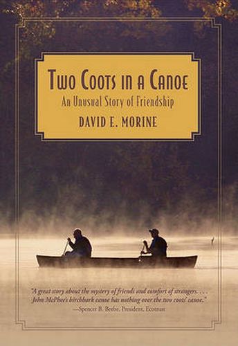 Cover image for Two Coots in a Canoe: An Unusual Story Of Friendship