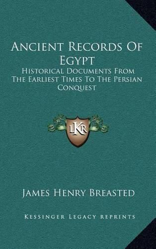 Ancient Records of Egypt: Historical Documents from the Earliest Times to the Persian Conquest: The Eighteenth Dynasty V2