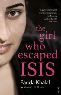 Cover image for The Girl Who Escaped ISIS: Farida's Story