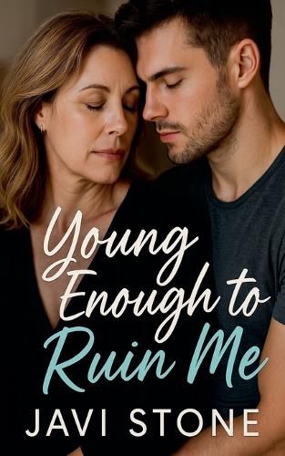 Cover image for Young Enough to Ruin Me