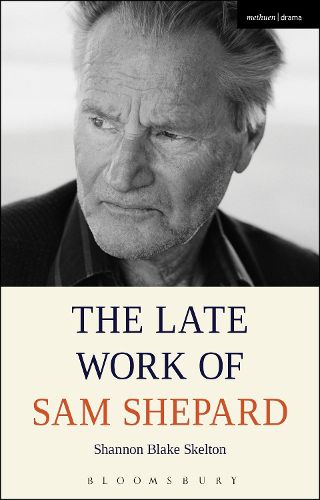 Cover image for The Late Work of Sam Shepard