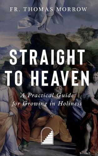 Cover image for Straight to Heaven