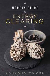 Cover image for Modern Guide to Energy Clearing