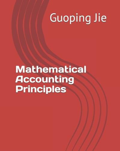 Cover image for Mathematical Accounting Principles