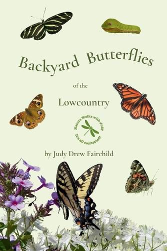 Cover image for Backyard Butterflies of the Lowcountry