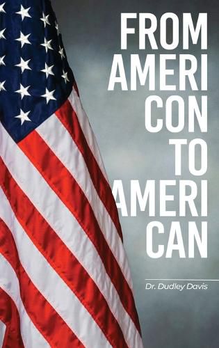 Cover image for From AmeriCon to AmeriCan