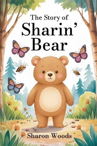Cover image for The Story of Sharin' Bear
