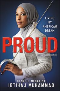 Cover image for Proud (Young Readers Edition): Living My American Dream