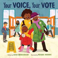 Cover image for Your Voice, Your Vote