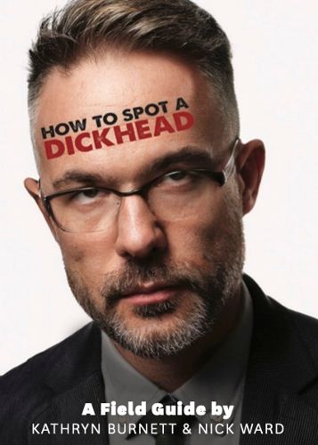 Cover image for How to Spot a Dickhead