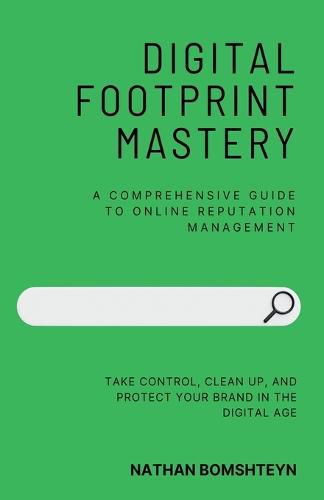 Cover image for Digital Footprint Mastery