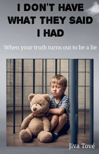 Cover image for I Don't Have What They Said I Had