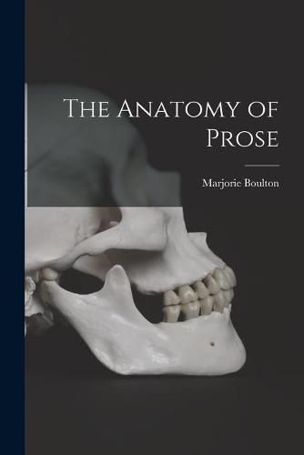 Cover image for The Anatomy of Prose