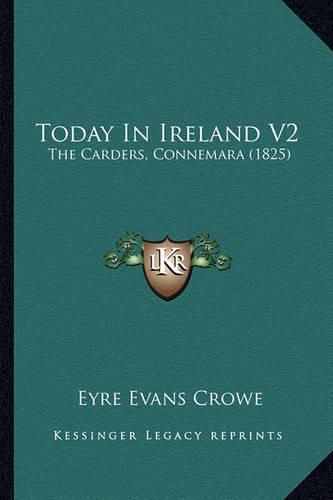 Today in Ireland V2: The Carders, Connemara (1825)