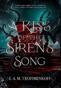 Cover image for A Kiss of the Siren's Song