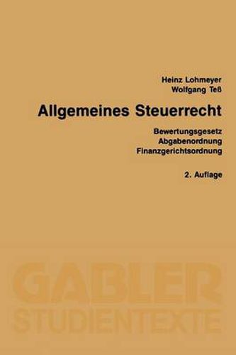 Cover image for Allgemeines Steuerrecht: Bewertungsgesetz Abgabenordnung Finanzgerichtsordnung