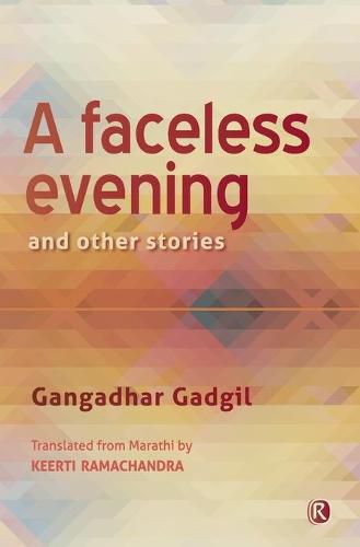 Cover image for A Faceless Evening and Other Stories: Short Stories