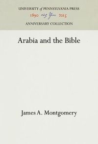 Cover image for Arabia and the Bible