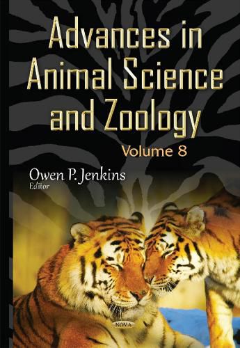 Cover image for Advances in Animal Science & Zoology: Volume 8