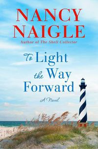 Cover image for To Light the Way Forward