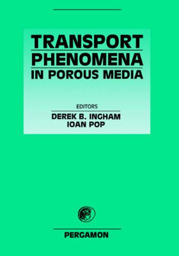 Cover image for Transport Phenomena in Porous Media