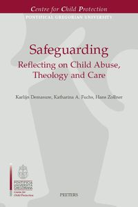 Cover image for Safeguarding: Reflecting on Child Abuse, Theology and Care