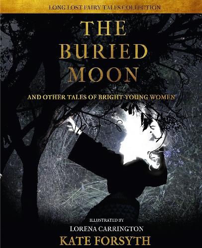 Cover image for The Buried Moon & Other Tales of Bright Young Women