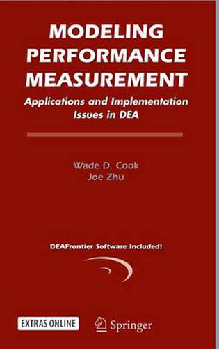 Modeling Performance Measurement: Applications and Implementation Issues in DEA