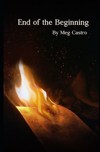 Cover image for End of the Beginning: Book 1