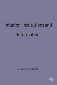 Cover image for Inflation, Institutions and Information: Essays in Honour of Axel Leijonhufvud