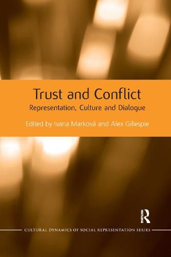 Cover image for Trust and Conflict: Representation, Culture and Dialogue