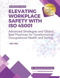 Cover image for Elevating Workplace Safety with ISO 45001
