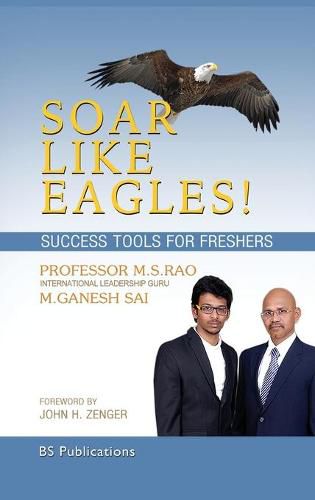 Cover image for Soar Like Eagles Success Tools for Freshers