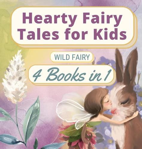 Cover image for Hearty Fairy Tales for Kids: 4 Books in 1