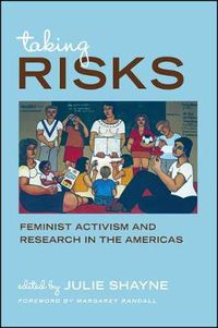 Cover image for Taking Risks: Feminist Activism and Research in the Americas