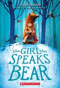 Cover image for The Girl Who Speaks Bear