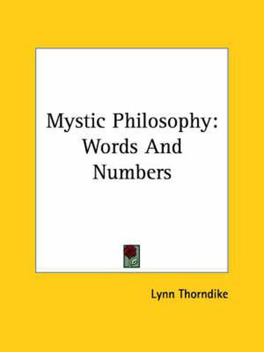 Cover image for Mystic Philosophy: Words and Numbers