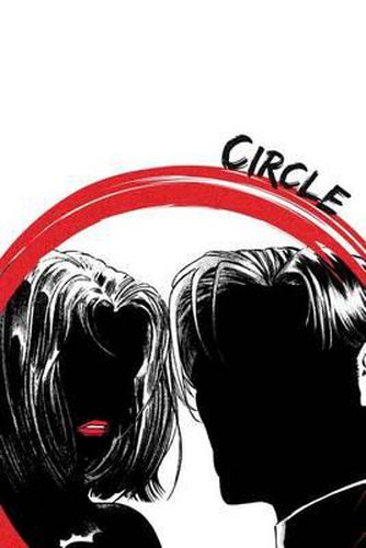 Cover image for Circle: The Winner's Circle: The Ultimate Guide to Getting the Most Out of Life and Love