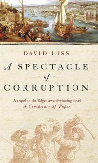 Cover image for A Spectacle Of Corruption