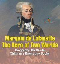 Cover image for Marquis de Lafayette