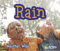 Cover image for Rain (Weather Wise)