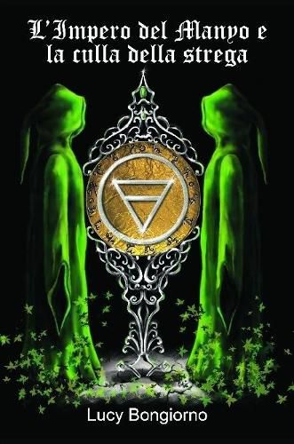 Cover image for L'Impero del Manyo e la Culla della Strega